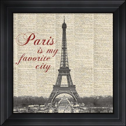 Framed Paris is my Favorite City Print