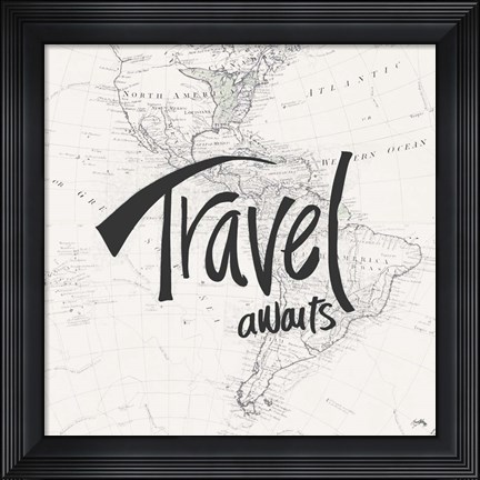 Framed Travel Awaits Print