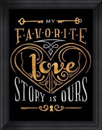 Framed Black &amp; Gold Love Story Print