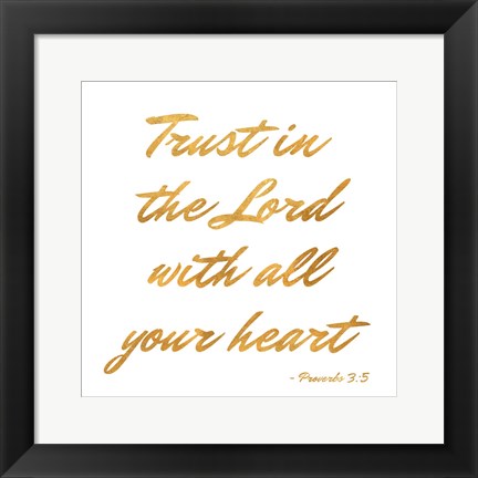 Framed Trust in the Lord Print