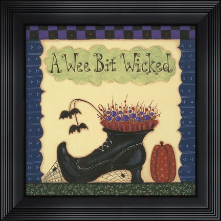 Framed Wee Bit Wicked Print
