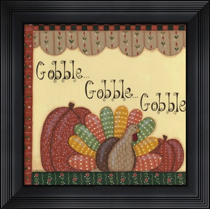 Framed Gobble Gobble Gobble Print