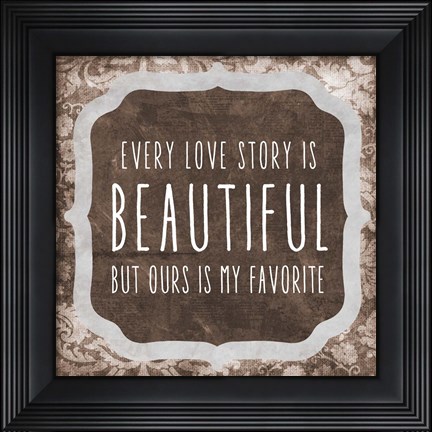 Framed Beautiful Print