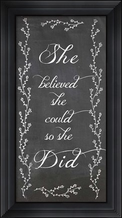 Framed She Believed Print