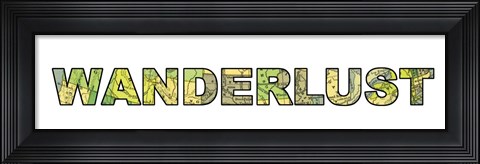 Framed Wanderlust Print