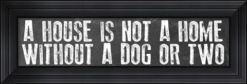 Framed Dog Home Print
