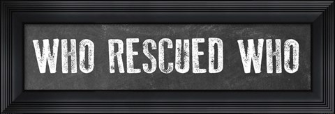 Framed Rescued Print