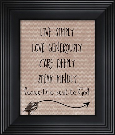 Framed Live Simply Print
