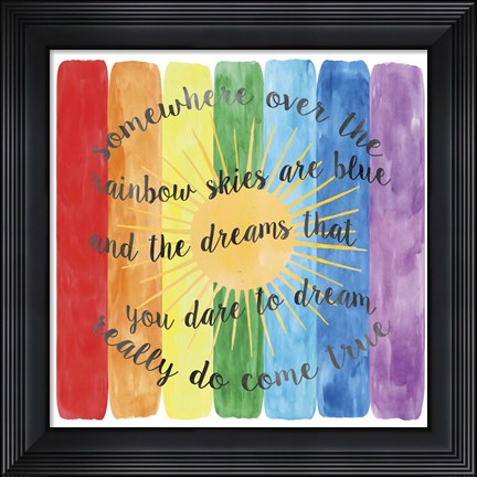 Framed Over The Rainbow Print