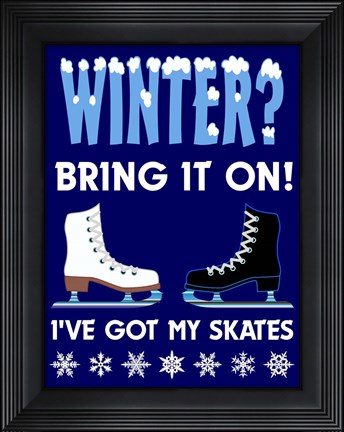 Framed Winter Bring It Skates Print