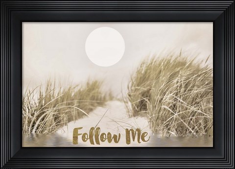 Framed Follow Me Print