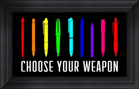 Framed Choose Your Weapon - Rainbow Print
