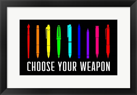 Framed Choose Your Weapon - Rainbow Print