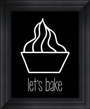 Framed Let&#39;s Bake - Dessert V Black Print