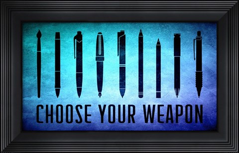 Framed Choose Your Weapon - Aquamarine Print