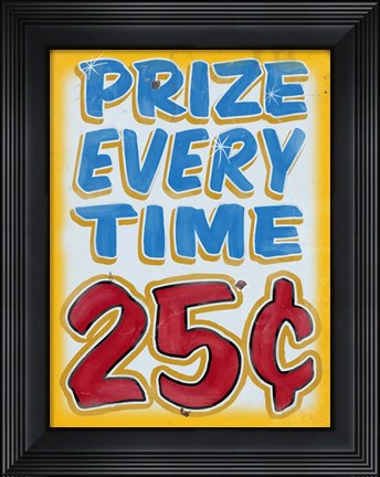 Framed Prize Every Time Distressed Print