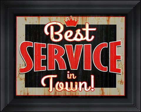 Framed Best Service Print