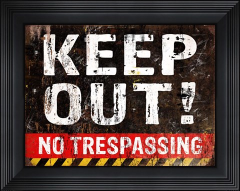 Framed Keep Out Print