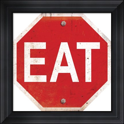 Framed Eat Stop Sign Print