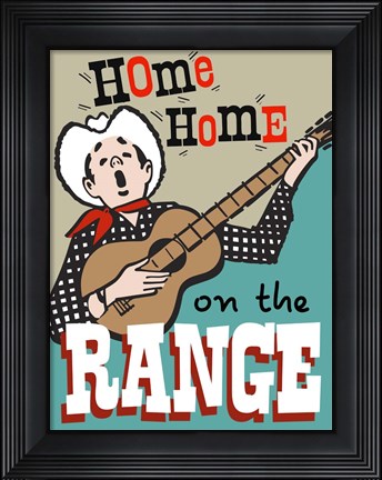 Framed Home On The Range Print