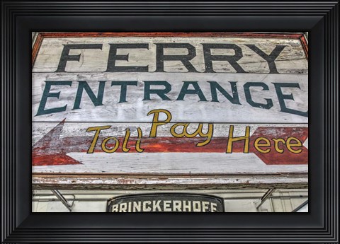 Framed Ferry Boat Entrance Sign Print