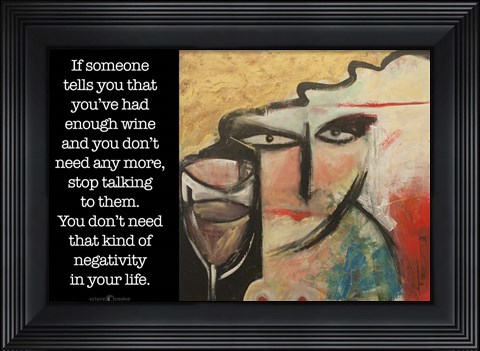 Framed Wine Negativity Poster Print