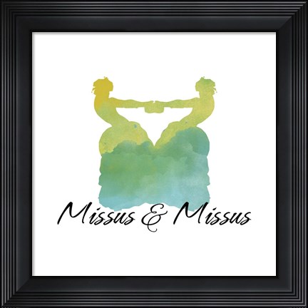 Framed Missus &amp; Missus Print