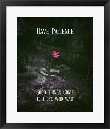 Framed Good Things Come To Those Who Wait Pink Flower Print