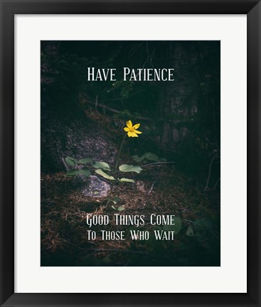 Framed Good Things Come To Those Who Wait Yellow Flower Print