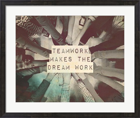 Framed Teamwork Makes The Dream Work Stacking Hands Black and White Print
