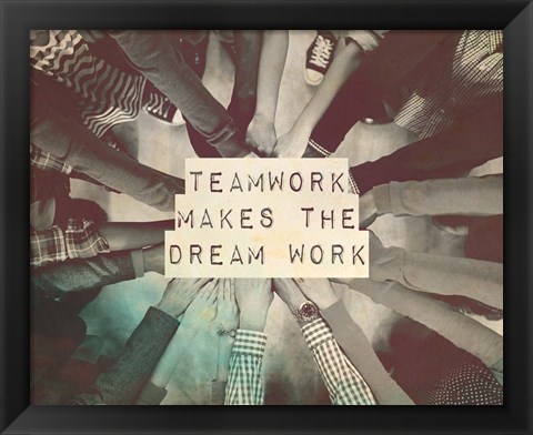 Framed Teamwork Makes The Dream Work Stacking Hands Black and White Print