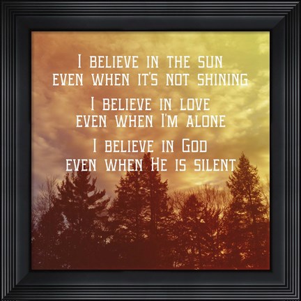 Framed I Believe Main Print