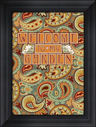 Framed Welcome to My Garden Print