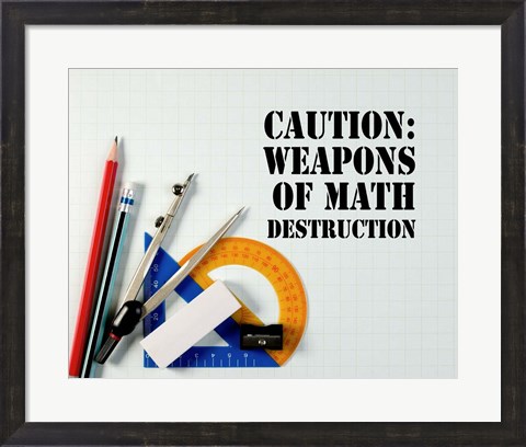 Framed Caution: Weapons of Math Destruction - Color Print