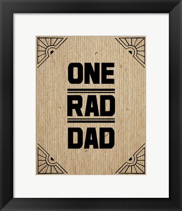 Framed One Rad Dad - Brown Cardboard Print