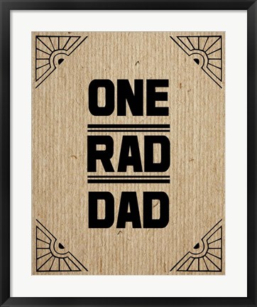 Framed One Rad Dad - Brown Cardboard Print