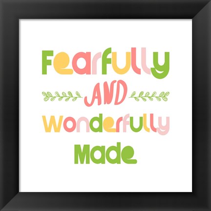 Framed Fearfully and Wonderfully Made - Pink and Green Print