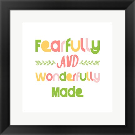 Framed Fearfully and Wonderfully Made - Pink and Green Print