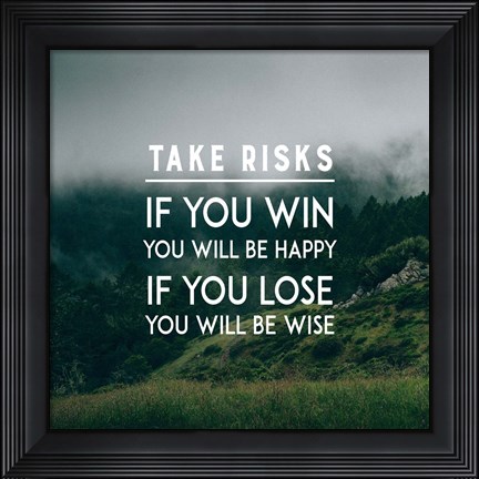 Framed Take Risks - Forest Landscape Color Print