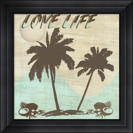 Framed Love Life Print
