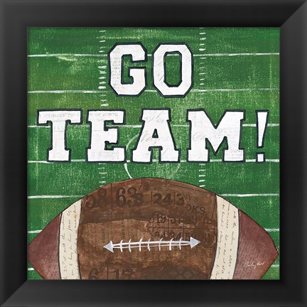 Framed On the Field I Go Team Print