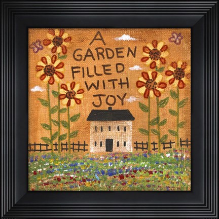 Framed Garden Filled With Joy Print