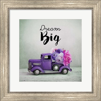 Framed Dream Big - Purple Truck and Flowers Print