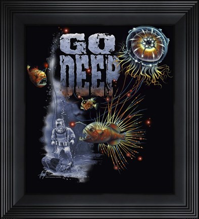 Framed Go Deep Print