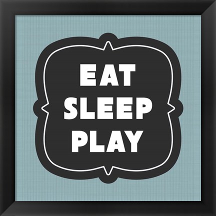 Framed Eat Sleep Play Football - Blue Part II Print