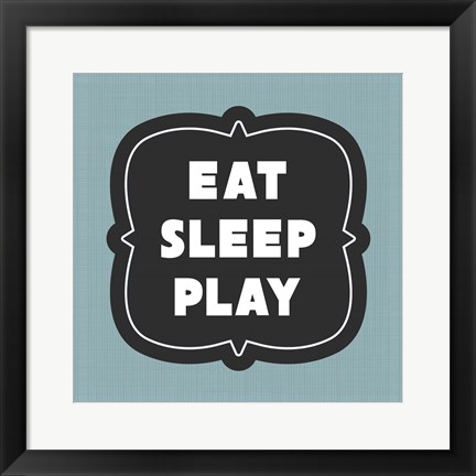 Framed Eat Sleep Play Football - Blue Part II Print