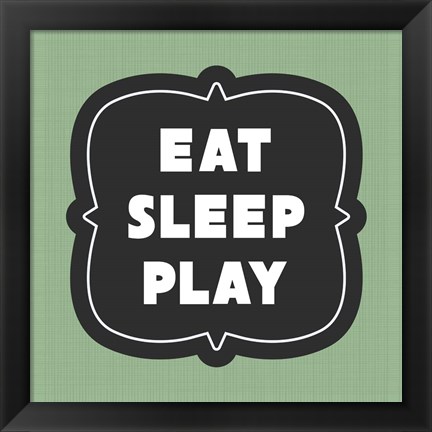 Framed Eat Sleep Play Football - Green Part II Print