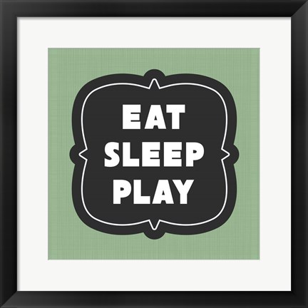 Framed Eat Sleep Play Football - Green Part II Print