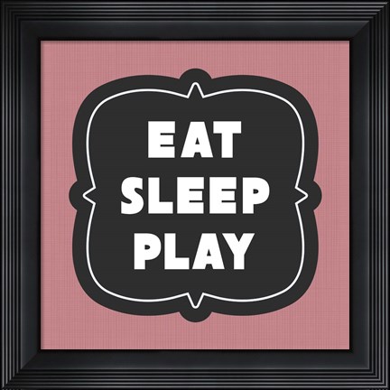 Framed Eat Sleep Play Football - Pink Part II Print