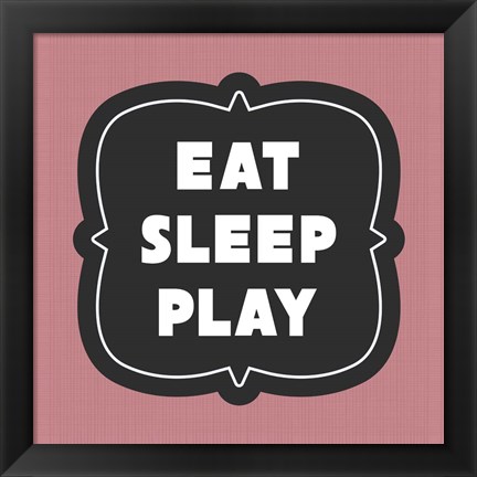 Framed Eat Sleep Play Football - Pink Part II Print